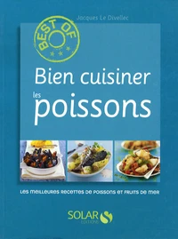 Bien cuisiner les poissons