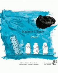 Madame l'émue - Peur