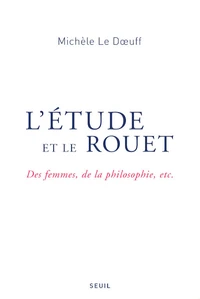 L'étude et le rouet