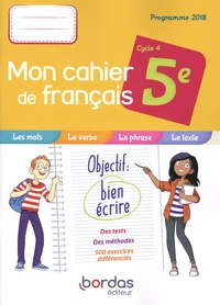 Français 5e Cycle 4 Mon cahier de français