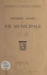 Dernière année de vie municipale