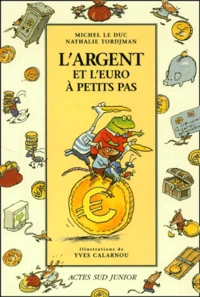 L'Argent Et L'Euro A Petits Pas