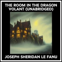 The Room In The Dragon Volant (Unabridged)