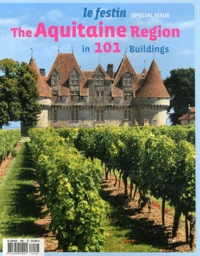 The Aquitaine Region in 101 buildings