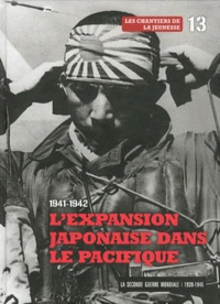1941-1942 : l'expansion japonaise dans le Pacifique