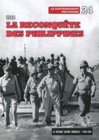  Le Figaro - La Seconde Guerre mondiale - Tome 24, 1944 La reconquête des Philippines ; Le gouvernement provisoire. 2 DVD