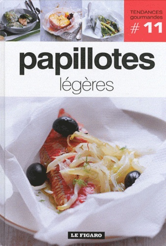  Le Figaro - Papillotes légères.
