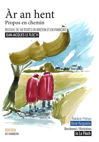 Ar an hent. Propos en chemin