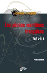 Les pêches maritimes françaises (1983-2013)