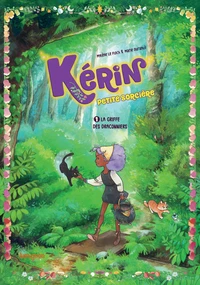 Kerin petite sorciere - t1 - la griffre des draconniers