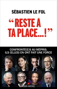 "Reste à ta place !"
