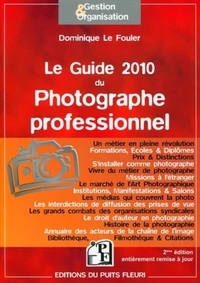 Le guide 2010 du Photographe professionnel