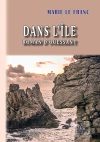 Dans l’île