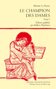 Le Champion Des Dames. Tome 1
