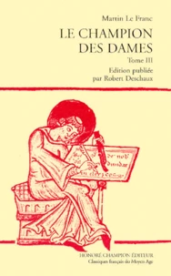 Le Champion Des Dames. Tome 3
