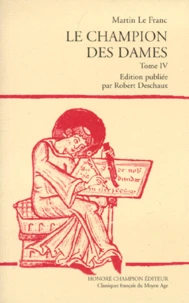 Le Champion Des Dames. Tome 4