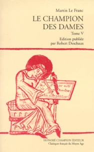 Le Champion Des Dames. Tome 5