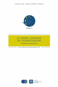 Le cadre juridique du crowdfunding