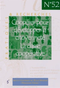 Coopérer pour développer la citoyenneté, la classe coopérative