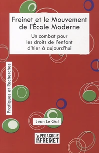 Freinet et le mouvement de l'Ecole Moderne