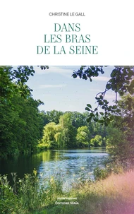 Dans les bras de la Seine