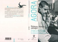 AGORA N° 17 3EME TRIMESTRE 1999 : RELATIONS, RESEAUX, PASSAGES