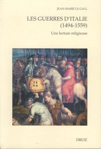Les guerres d'Italie (1494-1559)