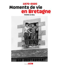 Moments de vie en Bretagne