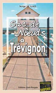 Sac de noeuds à Trévignon