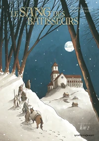 Le sang des bâtisseurs Tome 2