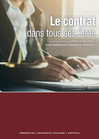 Le contrat dans tous ses Etats