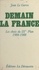 Demain, la France. Les choix du IXe Plan, 1984-1988