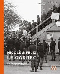 Nicole et Félix Le Garrec