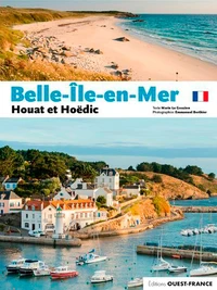 Belle-Ile-en-Mer, Houat et Hoëdic