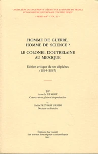 Homme de guerre, homme de science ? Le colonel Doutrelaine au Mexique