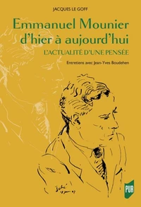 Emmanuel Mounier d'hier à aujourd'hui