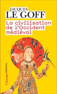 La civilisation de l’Occident médiéval