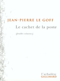 Le Cachet De La Poste. Feuilles Volantes