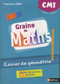 Mathématiques CM1 Cycle 3 Année 1 Graine de Maths