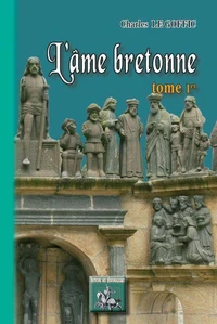 L'Ame bretonne (Tome Ier)