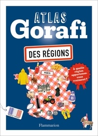  Le Gorafi - Atlas Gorafi des régions.