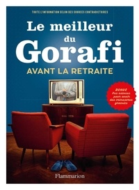  Le Gorafi - Le meilleur du Gorafi - Avant la retraite.