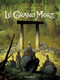 Régis Loisel - Le Grand Mort - Tome 06 - Brèche.