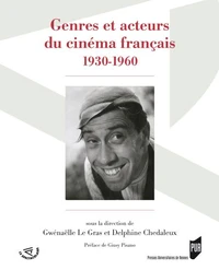 Genres et acteurs du cinéma français 1930-1960