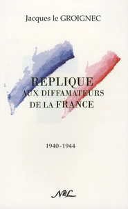 Réplique aux diffamateurs de la France