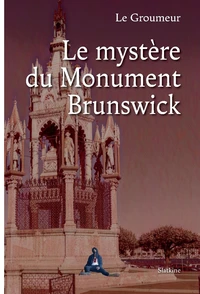 Le mystère du monument Brunswick