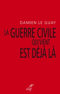 La guerre civile qui vient est déjà là