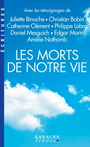 Les Morts de notre vie