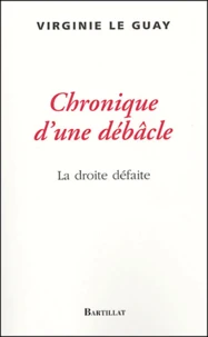 Chronique d'une débâcle