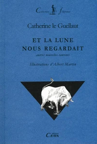 Et la lune nous regardait